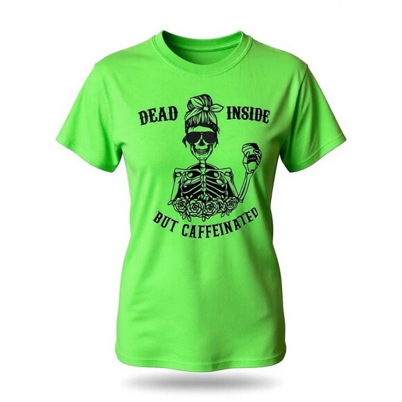 Gildan Womens Dead Inside But Caffeinated Graphic Short Sleeve Tee Green Small - Picture 2 of 8